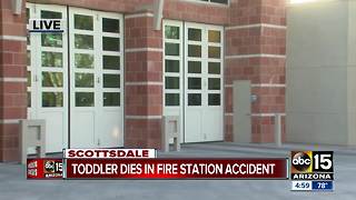 Toddler dies after being injured at Scottsdale Fire station