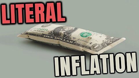 💲The Best Example of Literal Inflation💸