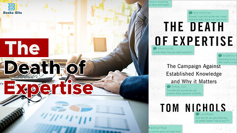 The Death of Expertise - Tom Nichols