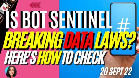 Is Bot Sentinel BREAKING DATA LAWS? Here's How To Check WORLDWIDE