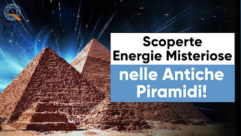 🤓 Scoperte Energie Misteriose nelle Antiche Piramidi!