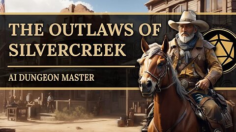 The Outlaws of Silvercreek - 48 Chronicles VOD