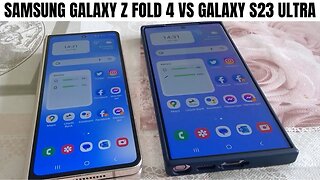 Samsung Galaxy S23 Ultra vs Samsung Galaxy Z Fold 4 | Which Is Best For Me?