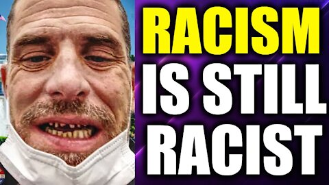 Why Do The WOKE 'Anti-Racist' Leftists Turn Out To Be The Most Openly Racist Haters?