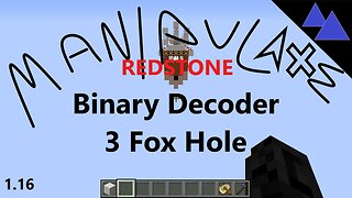 Manipulate Redstone - 3 Fox Hole Binary Decoder 1.20