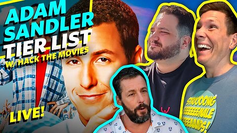 Adam Sandler Movies Tier List With @HackTheMovies