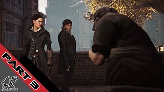 Assassins Creed Syndicate || HD 60FPS || Walkthrough No Commentary Part 3