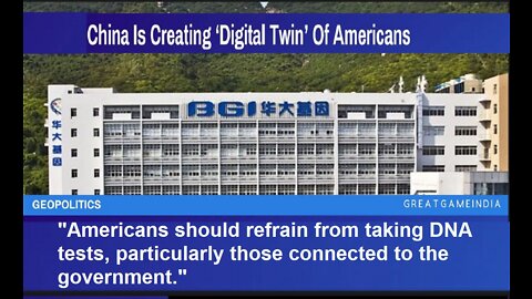 China Is Creating ‘Digital Twin’ Of Americans