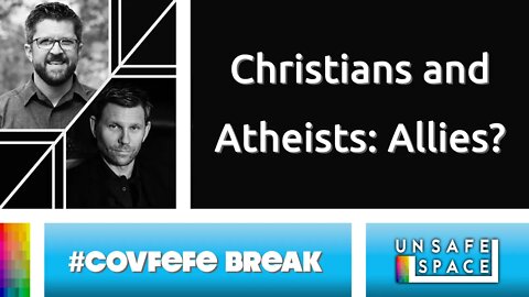 [#Covfefe Break] Rittenhouse Not Guilty, Christians v. Atheists; Mark Pellegrino & Bradley Helgerson