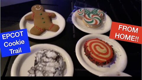 EPCOT Holiday Cookie Trail From HOME!!!!! | Taste tests and reactions