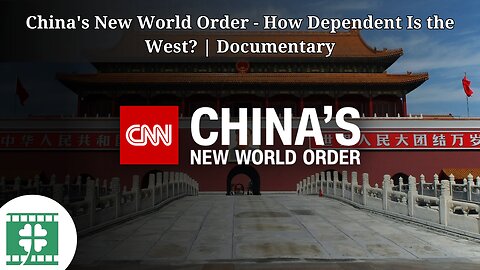 China's New World Order - How Dependent Is the West? | Documentary