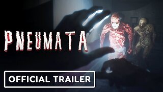 Pneumata - Official Release Date Trailer