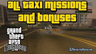 Grand Theft Auto: San Andreas - Taxi Missions 1-50 Full Walkthrough [With Bonuses]