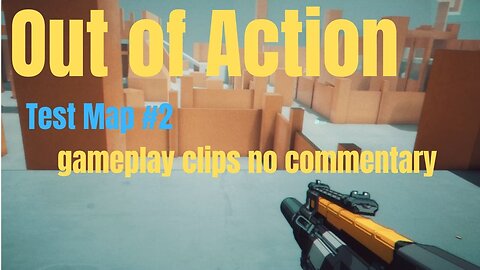 Out of Action Gameplay, New Map!, no commentary