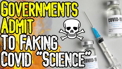 WOW! Governments ADMIT To Faking Covid As MSM Is FORCED To Cover Vaccine DEATH! - NEW STUDIES!