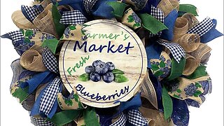 Farm Fresh Blueberries Deco Mesh Wreath |Hard Working Mom |How to