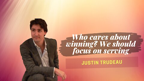 Insightful Quotes By Justin Trudeau