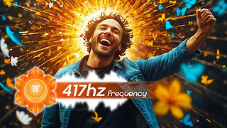 417Hz Healing Affirmations: Experience the Shift