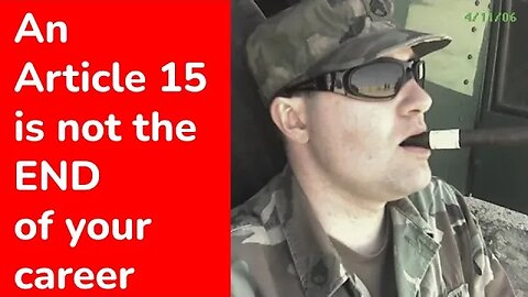 Army Stories: An Article 15 isn’t Necessarily a Career Killer