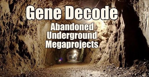 Gene Decode! Abandoned Underground Megaprojects. B2T Show Nov 30, 2020 (IS)