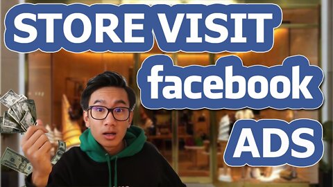 Brick & Mortar Retail "Store Visit Conversion" Facebook Ads