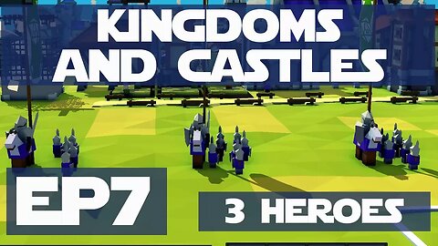 Lets Play Kingdoms and Castles ep 8 - Building A Grand Hall.