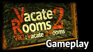 VR2: Vacate 2 Rooms (GameplayTrailer)