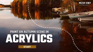 Acrylics Painting Tutorial: Paint Autumn Reflections