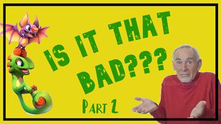 Yooka -Laylee Is it that bad? Part 2