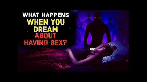 SEX IN DREAMS: A SPIRITUAL BATTLE YOU DIDN'T KNOW ABOUT