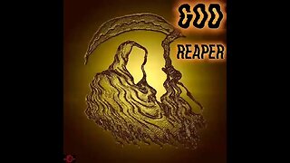 GOD Reaper.......20220401-07 💀🗡
