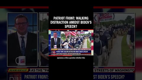 Patriot Front: Walking Distraction Amidst Biden's Speech?