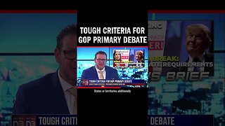 Tough Criteria for GOP Primary Debate