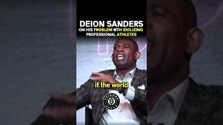 Deion Sanders on His PROBLEM With IDOLIZING PRO ATHLETES