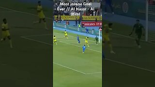 Most insane Goal Ever // Al Nassr - Al Hilal #football #alnassr #alhilal #saudiarabia #ronaldo