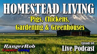 Homestead Pigs, Chickens, Gardening & Greenhouses | Ep.69