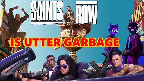 Saints Row 2022 is Utter Garbage