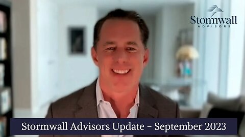 Stormwall Advisors Update - September 2023