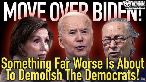 Move Over Biden! Something FAR WORSE Is About To Demolish The Democrats!