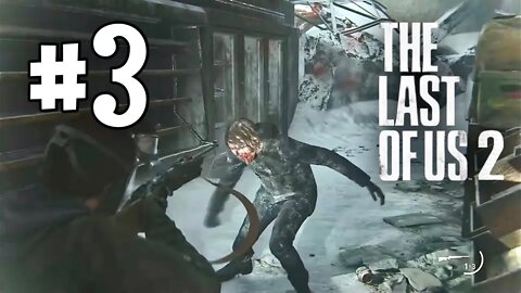 THE LAST OF US 2 (PS5) Playthrough Part 3 - CLICKERS!