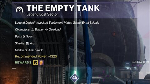 Destiny 2 Legend Lost Sector: The Empty Tank on the Tangled Shore 10-10-21