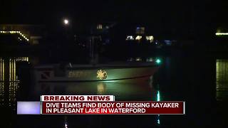 Dive teams find body of missing kayaker in Pleasant Lake