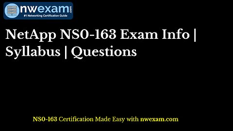 NetApp NS0-163 Exam Info | Syllabus | Questions