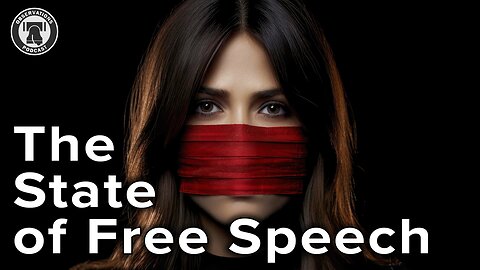 The State of Free Speech