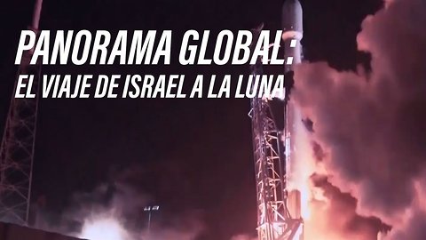 ¿Qué esperar del viaje de Israel a la Luna?