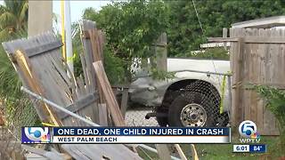 One dead, one child injured in West Palm Beach crash
