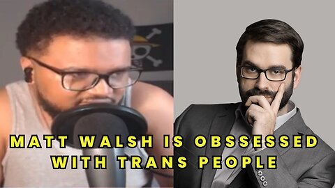 Matt Walsh Loves the LGTBQ Community