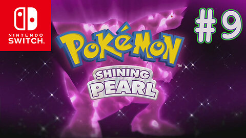 Pokemon Shining Pearl (Switch, 2021) Longplay - Fragmented Part 9 (No Commentary)