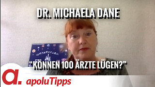 Interview mit Dr. Michaela Dane – “Können 100 Ärzte lügen?”