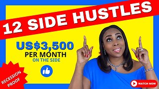 12 Side Hustles You Can Start During The 2022 or 2023 Recession: Episode 1